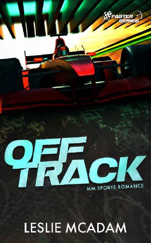 [Faster 01] • Off Track · MM Sports Romance